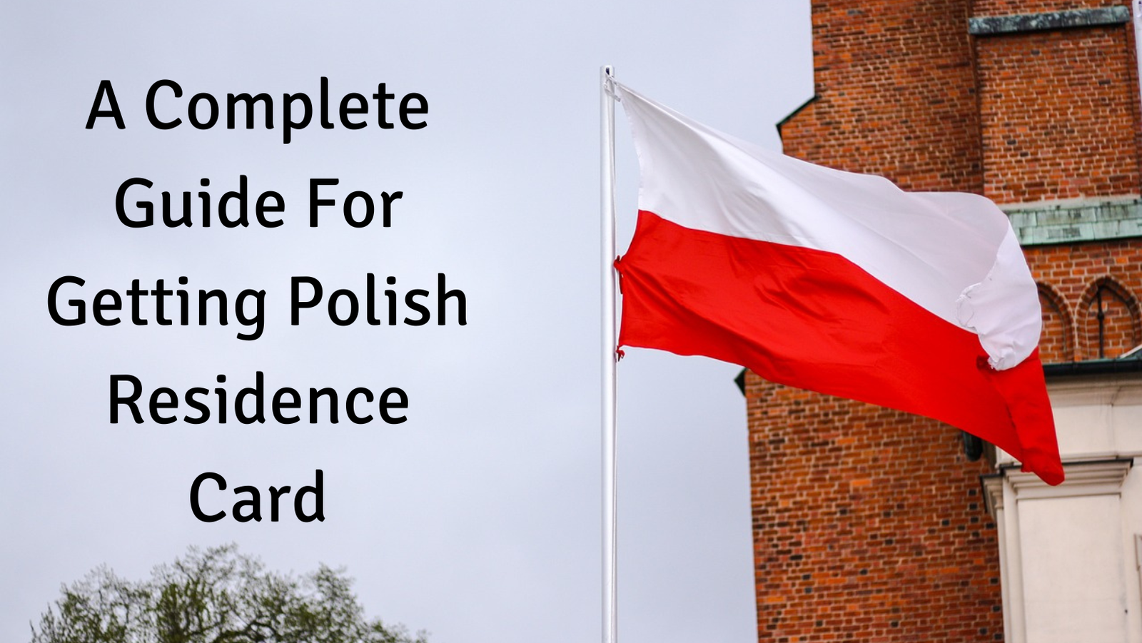 how to get polish residence card or karta pobytu, a complete step to step guide for apply properly to get postive decison.
