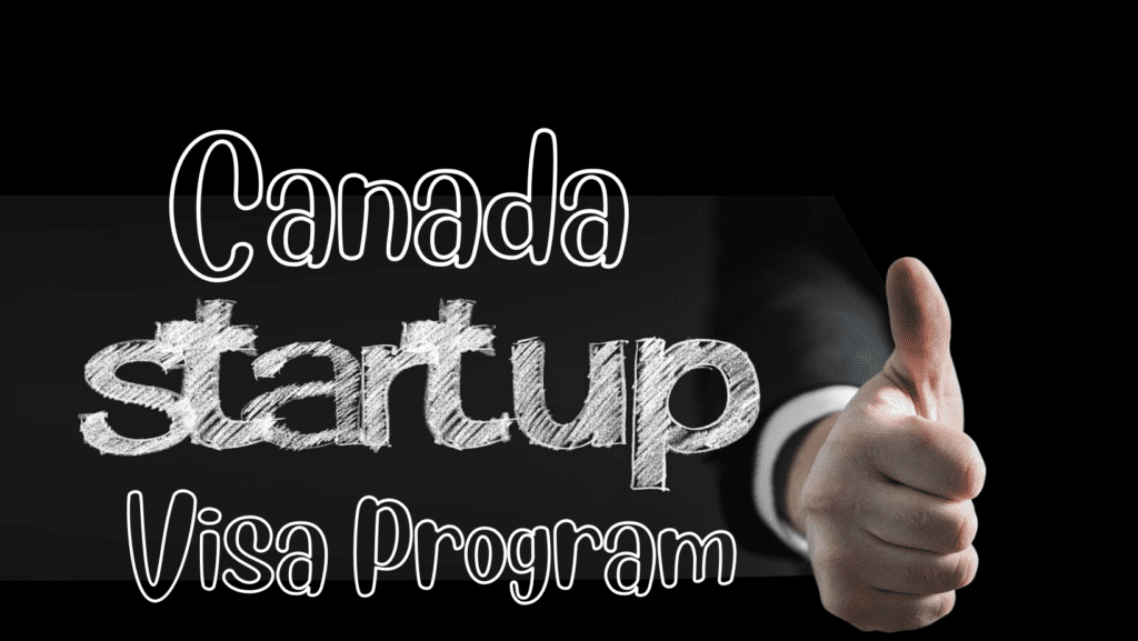 What is the Canada startup visa program?