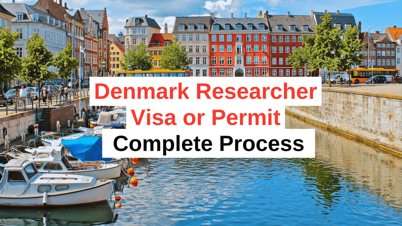 Researcher visa or permit for denmark