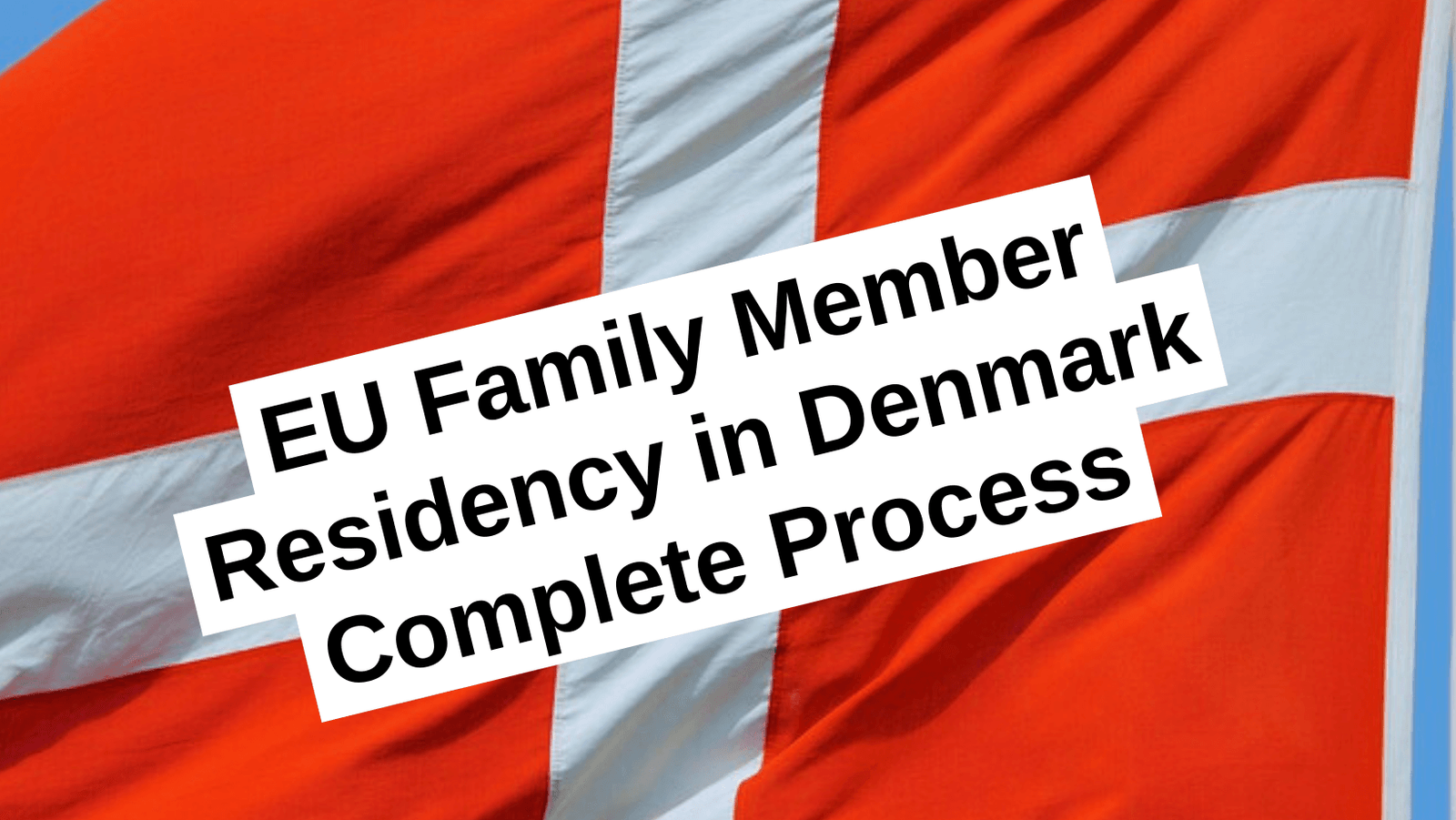 EU family member residency in denmark