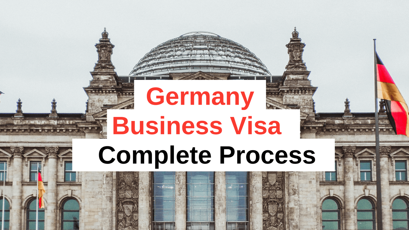 Germany Business Visa complete process