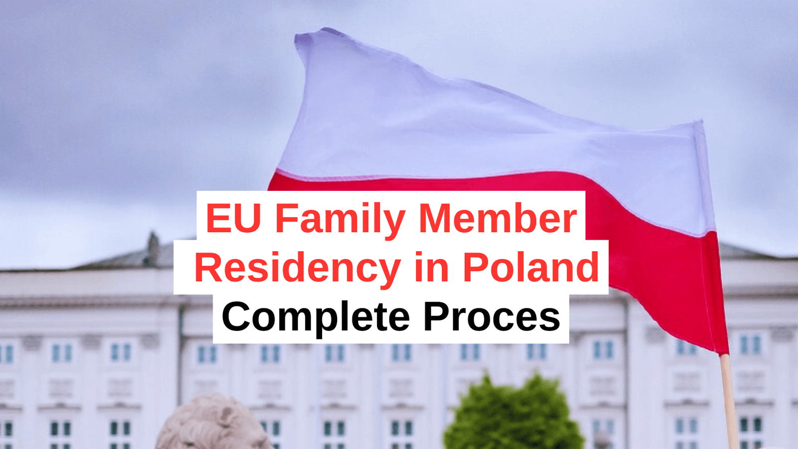 EU Family member residence card in poland, complete process