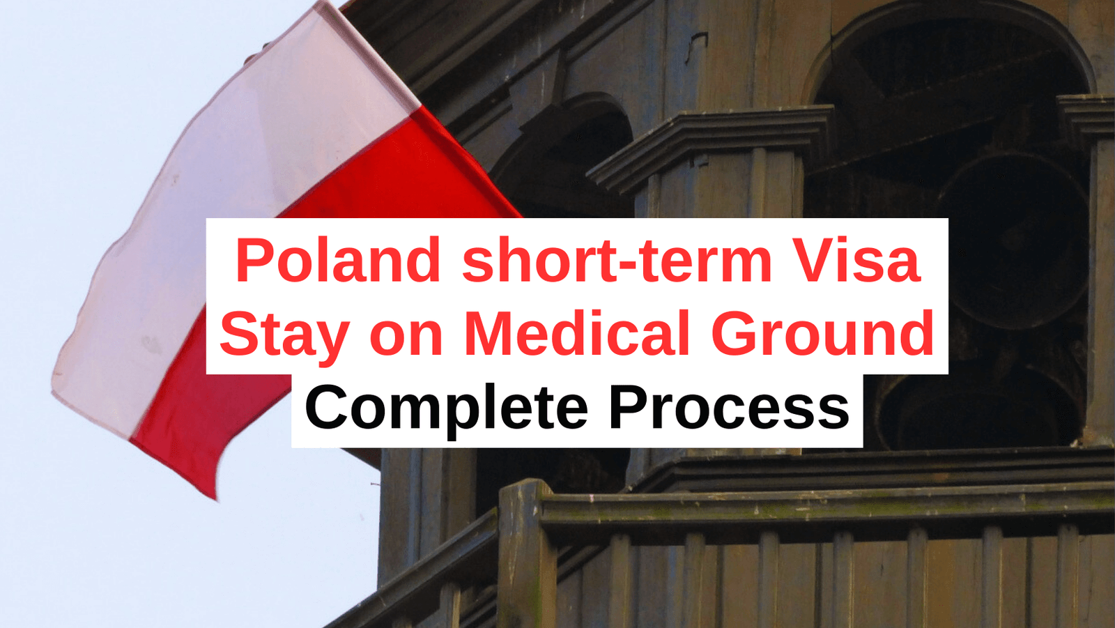 poland short-term visa based on medical ground, complete process for short-term stay in poland