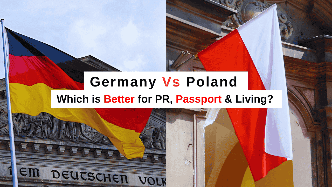 Germany vs Poland Best Country for PR, Jobs, Living & Citizenship