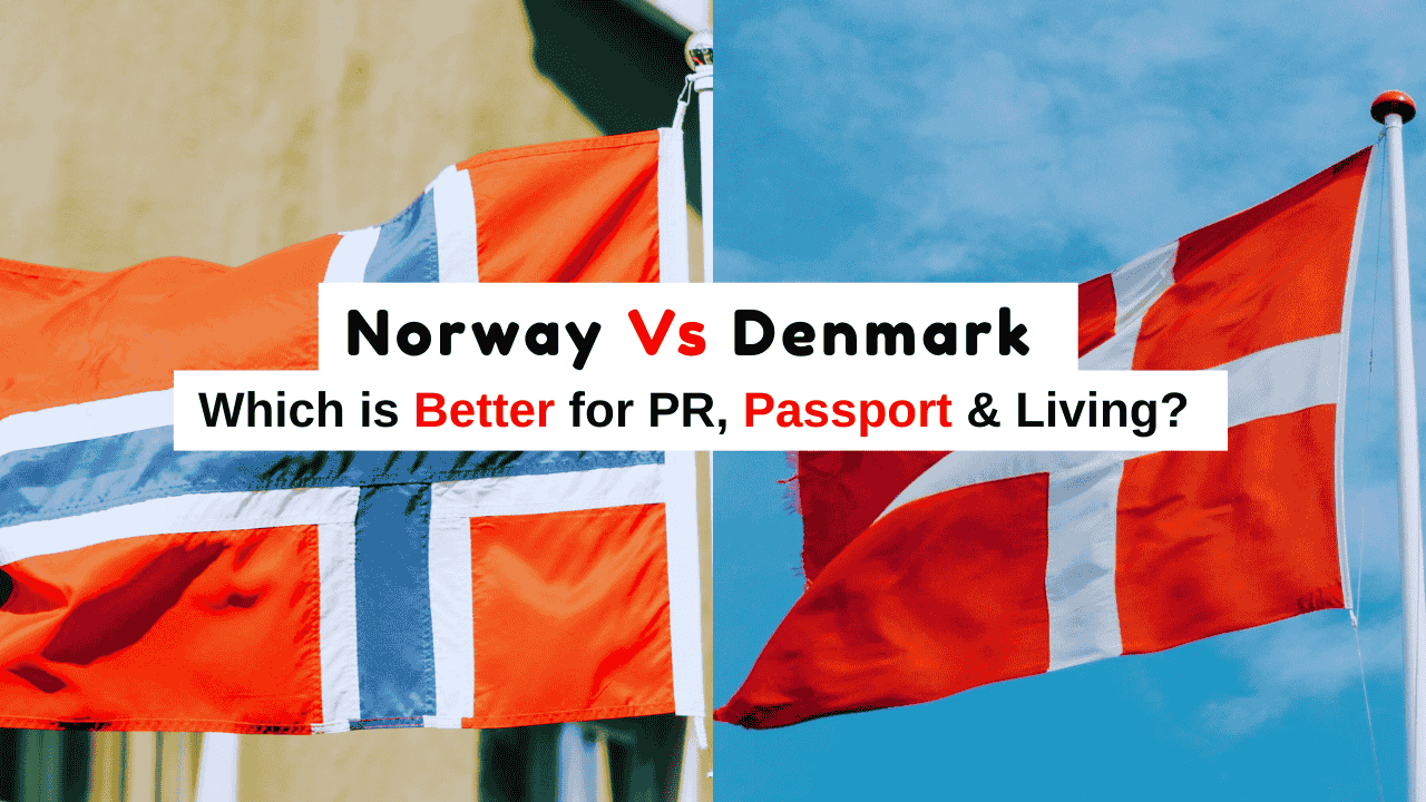 Norway vs Denmark Which Country Offers Faster PR, Citizenship & Better Living in 2026